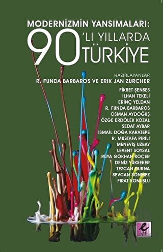 Modernizmin Yansımaları: 90’lı Yıllarda Türkiye - Halkkitabevi