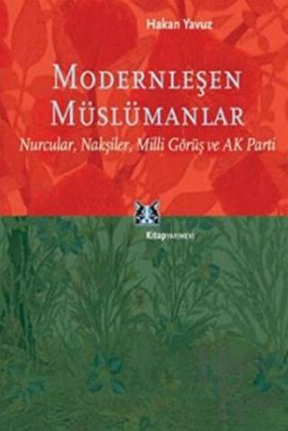 Modernleşen Müslümanlar - Halkkitabevi