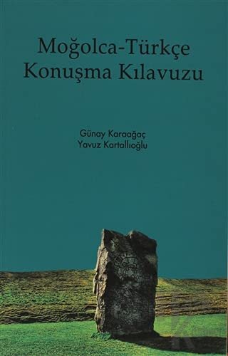 Moğolca - Türkçe Konuşma Kılavuzu - Halkkitabevi