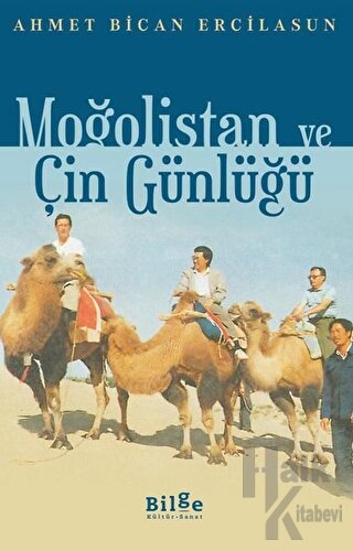 Moğolistan ve Çin Günlüğü - Halkkitabevi