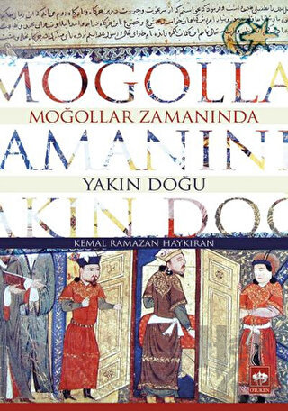 Moğollar Zamanında Yakın Doğu - Halkkitabevi