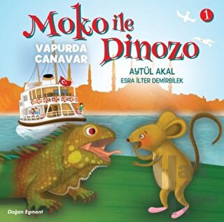 Moko ile Dinozo 1 - Vapurda Canavar - Halkkitabevi