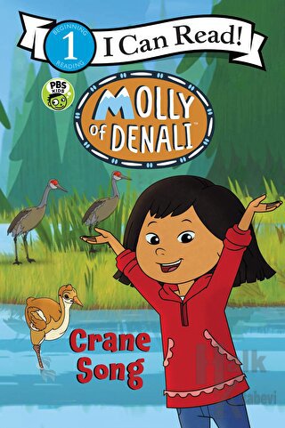 Molly of Denali: Crane Song - Halkkitabevi