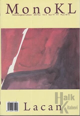 MonoKL Mono Kurgusuz Labirent Lacan Sayı: 6 - 7