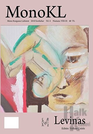 MonoKL Sayı: 8-9 Levinas Özel Sayı 2010 Sonbahar