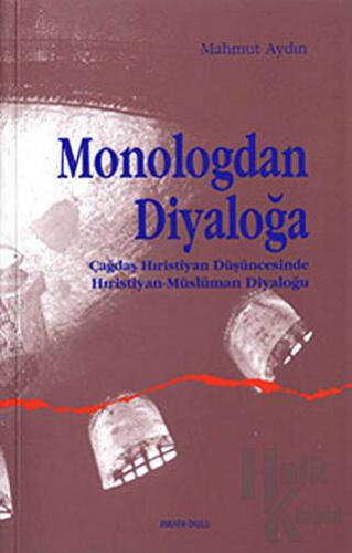 Monologdan Diyaloğa