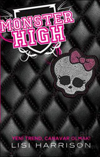 Monster High 1 (Ciltli) - Halkkitabevi