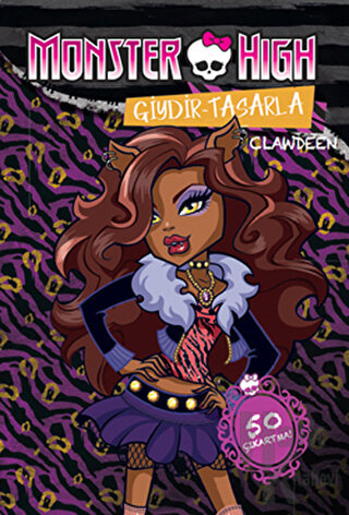 Monster High : Giydir Tasarla - Clawdeen / Abbey