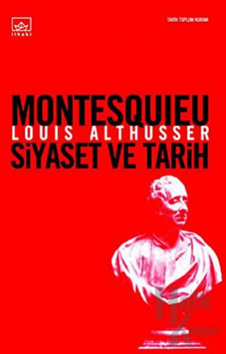 Montesquieu Siyaset ve Tarih