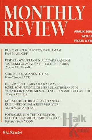 Monthly Review Bağımsız Sosyalist Dergi Sayı: 12 / Aralık 2006 - Halkk