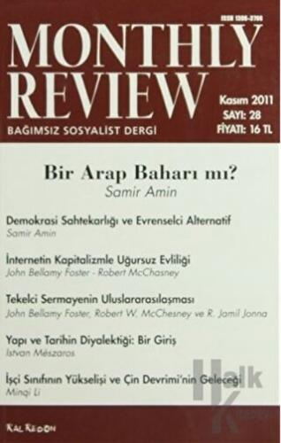 Monthly Review Bağımsız Sosyalist Dergi Sayı: 28 / Kasım 2011 - Halkki