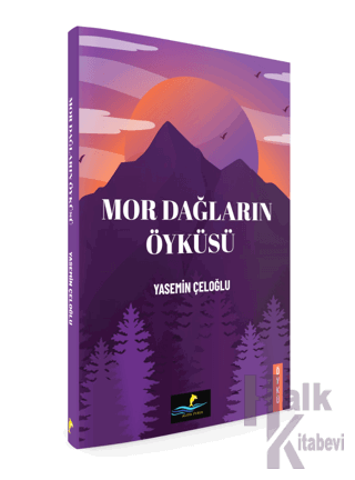 Mor Dağların Öyküsü - Halkkitabevi