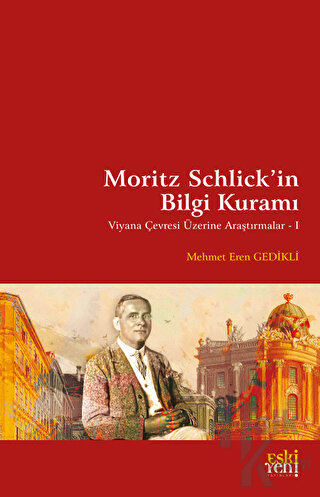 Moritz Schlick'in Bilgi Kuramı - Halkkitabevi
