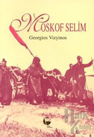 Moskof Selim