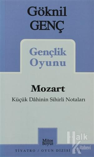Mozart Küçük Dahinin Sihirli Notaları Gençlik Oyunu