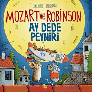 Mozart ve Robinson Ay Dede Peyniri