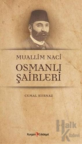 Muallim Naci Osmanli Şairleri