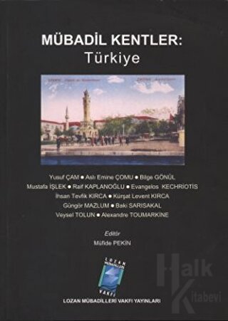 Mübadil Kentler: Türkiye - Halkkitabevi