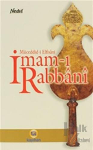 Müceddid-i Elfisani İmam-ı Rabbani - Halkkitabevi