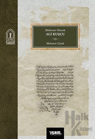 Müfessir Olarak Ali Kuşçu - Halkkitabevi