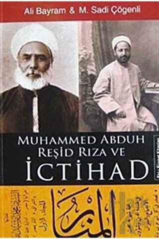Muhammed Abduh Reşid Rıza ve İctihad - Halkkitabevi