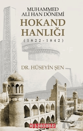Muhammed Ali Han Dönemi: Hokand Hanlığı (1822 - 1842) - Halkkitabevi
