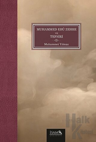 Muhammed Ebü Zehre ve Tefsiri - Halkkitabevi