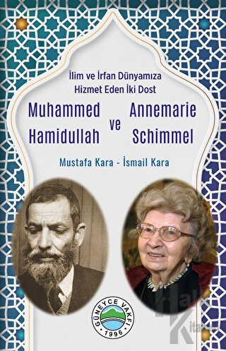 Muhammed Hamidullah ve Annemarie Schimmel - Halkkitabevi