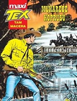 Muharebe Köprüsü - Tex Maxi 6 - Halkkitabevi