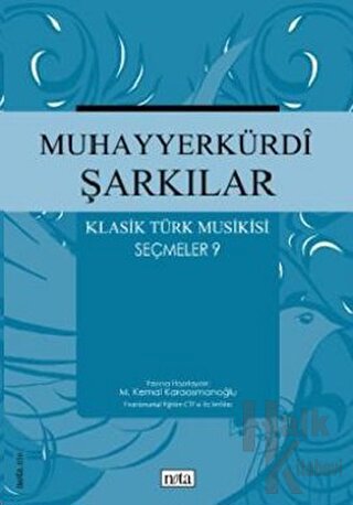 Muhayyerkürdi Şarkılar Klasik Türk Musikisi Seçmeler 9 - Halkkitabevi