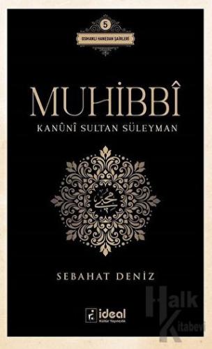 Muhibbi - Kanuni Sultan Süleyman - Halkkitabevi