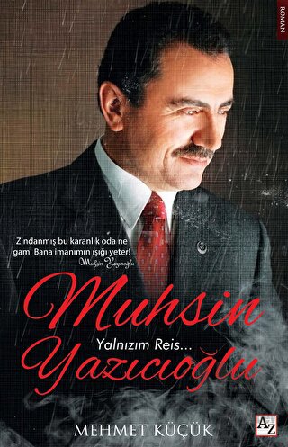 Muhsin Yazıcıoğlu - Yalnızım Reis - Halkkitabevi