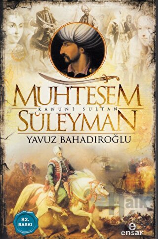 Muhteşem Kanunî Sultan Süleyman - Halkkitabevi