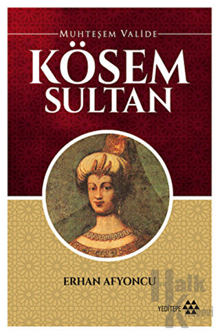 Muhteşem Valide Kösem Sultan - Halkkitabevi
