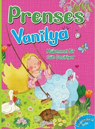 Mükemmel Bir Gün Geçiyor - Prenses Vanilya - Halkkitabevi