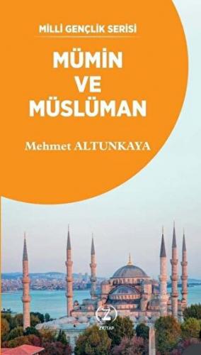 Mü'min ve Müslüman - Halkkitabevi