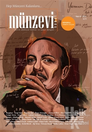 Münzevi Sanat Aylık Edebiyat Kültür ve Sanat Dergisi Sayı 8 - 2020
