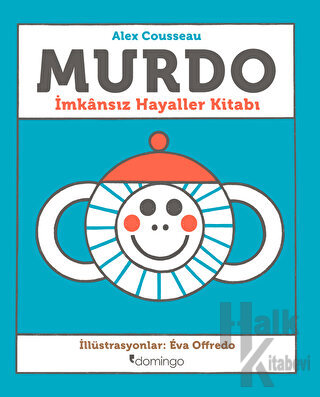 Murdo: İmkansız Hayaller Kitabı