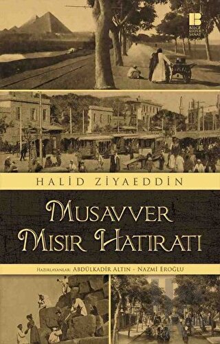 Musavver Mısır Hatıratı - Halkkitabevi