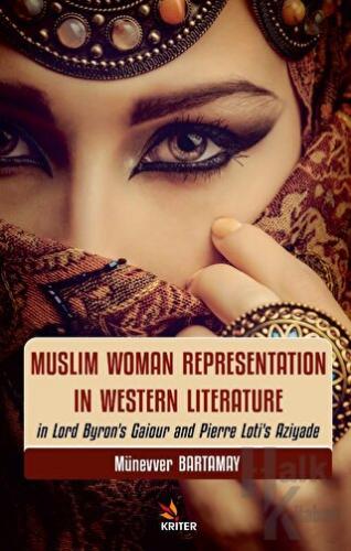 Muslim Woman Representation in Western Literature - Halkkitabevi
