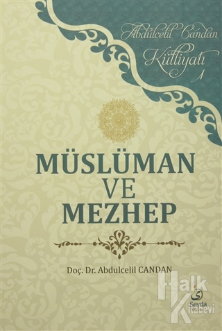 Müslüman ve Mezhep - Halkkitabevi