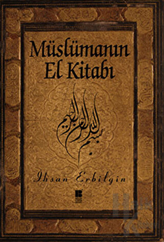 Müslümanın El Kitabı - Halkkitabevi