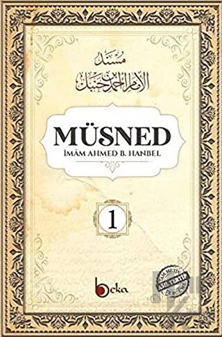 Müsned (1. Cilt - Arapça Metinsiz)