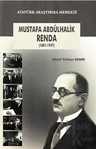 Mustafa Abdülhalik Renda (1881-1957) - Halkkitabevi