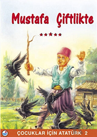 Mustafa Çiftlikte - Halkkitabevi