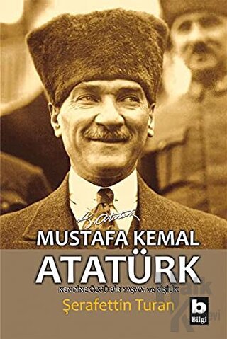 Mustafa Kemal Atatürk - Halkkitabevi