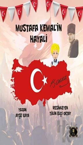 Mustafa Kemal’in Hayali - Halkkitabevi