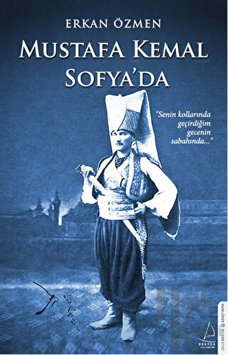 Mustafa Kemal Sofya'da - Halkkitabevi