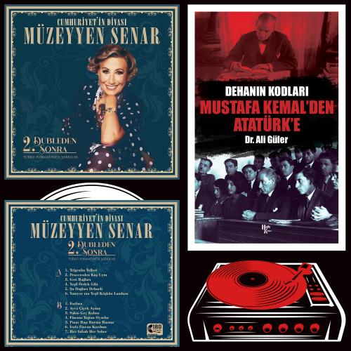Mustafa Kemalden Atatürk'e - Ali Güler ve Cuhmuriyetin Divası Müzeyyen Senar Plak
