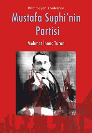 Mustafa Suphi’nin Partisi - Halkkitabevi